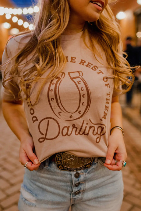 Don’t be like the rest of them Darling Tee PRE-ORDER